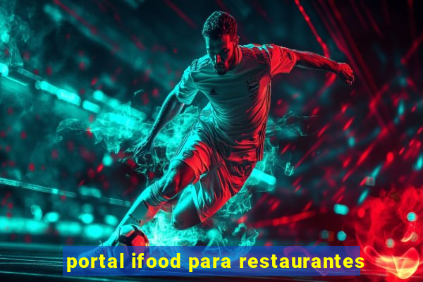 portal ifood para restaurantes